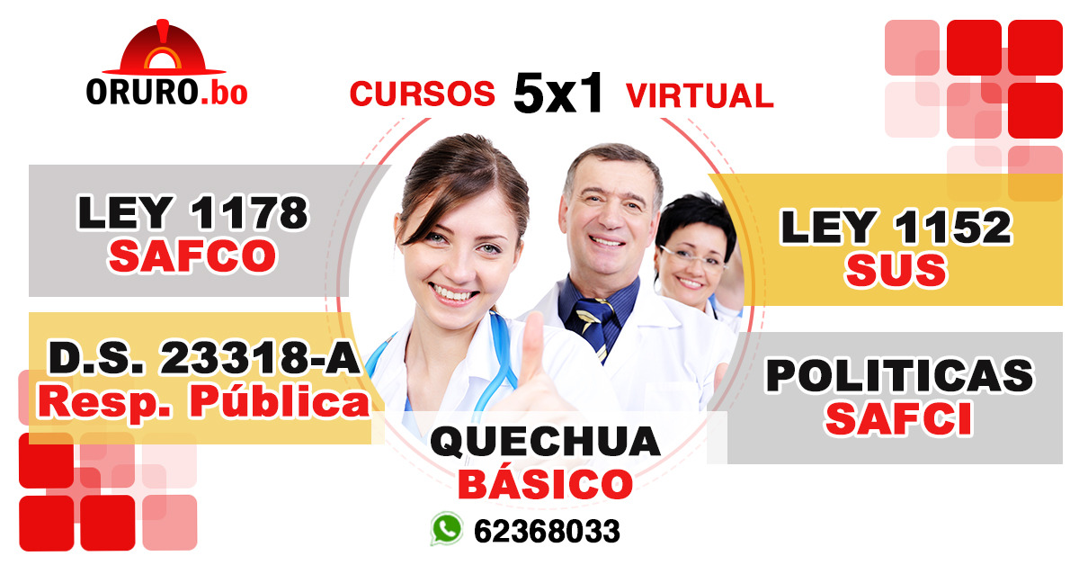 5 cursos Ley 1178 - DS 23318A - Ley 1152 - Politicas SAFCI - Quechua
